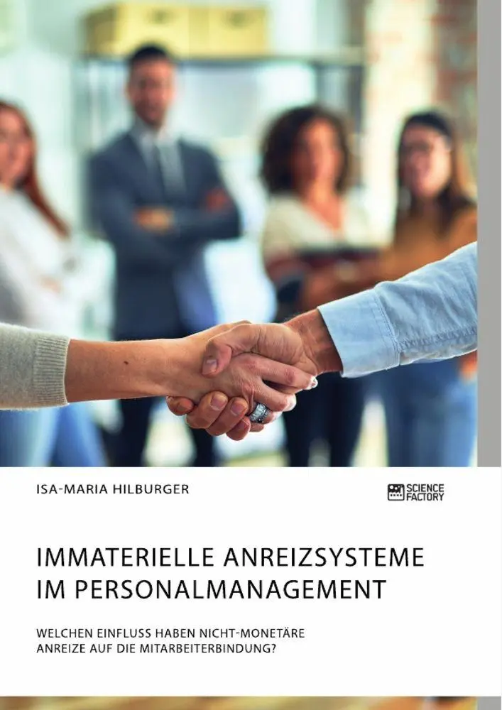 Cover: 9783964873583 | Immaterielle Anreizsysteme im Personalmanagement. Welchen Einfluss...