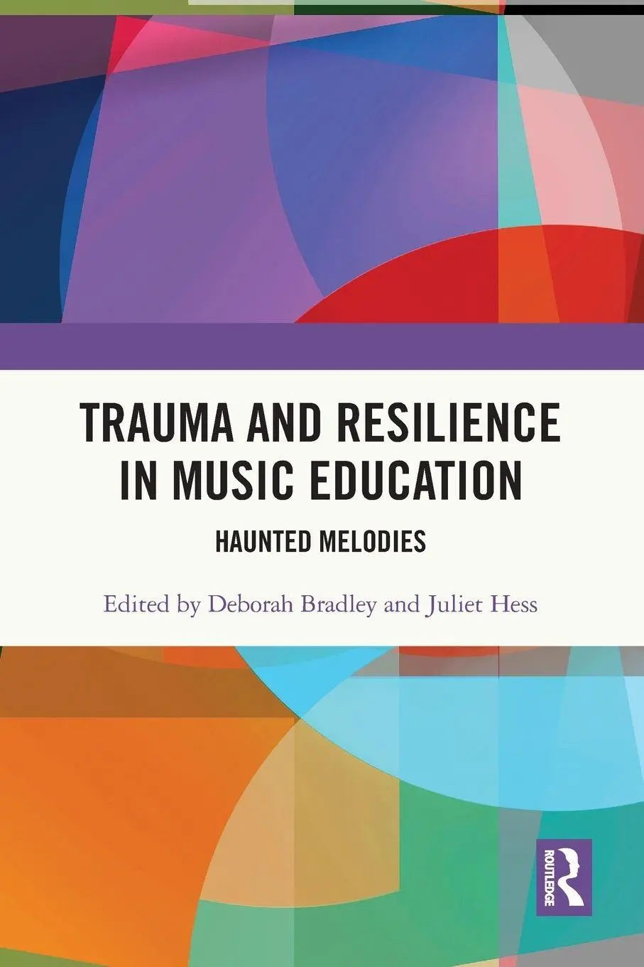 Cover: 9780367643683 | Trauma and Resilience in Music Education | Haunted Melodies | Buch