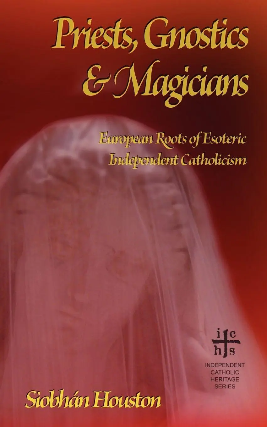 Cover: 9781933993683 | Priests, Gnostics and Magicians | Siobhán Houston | Taschenbuch | 2009