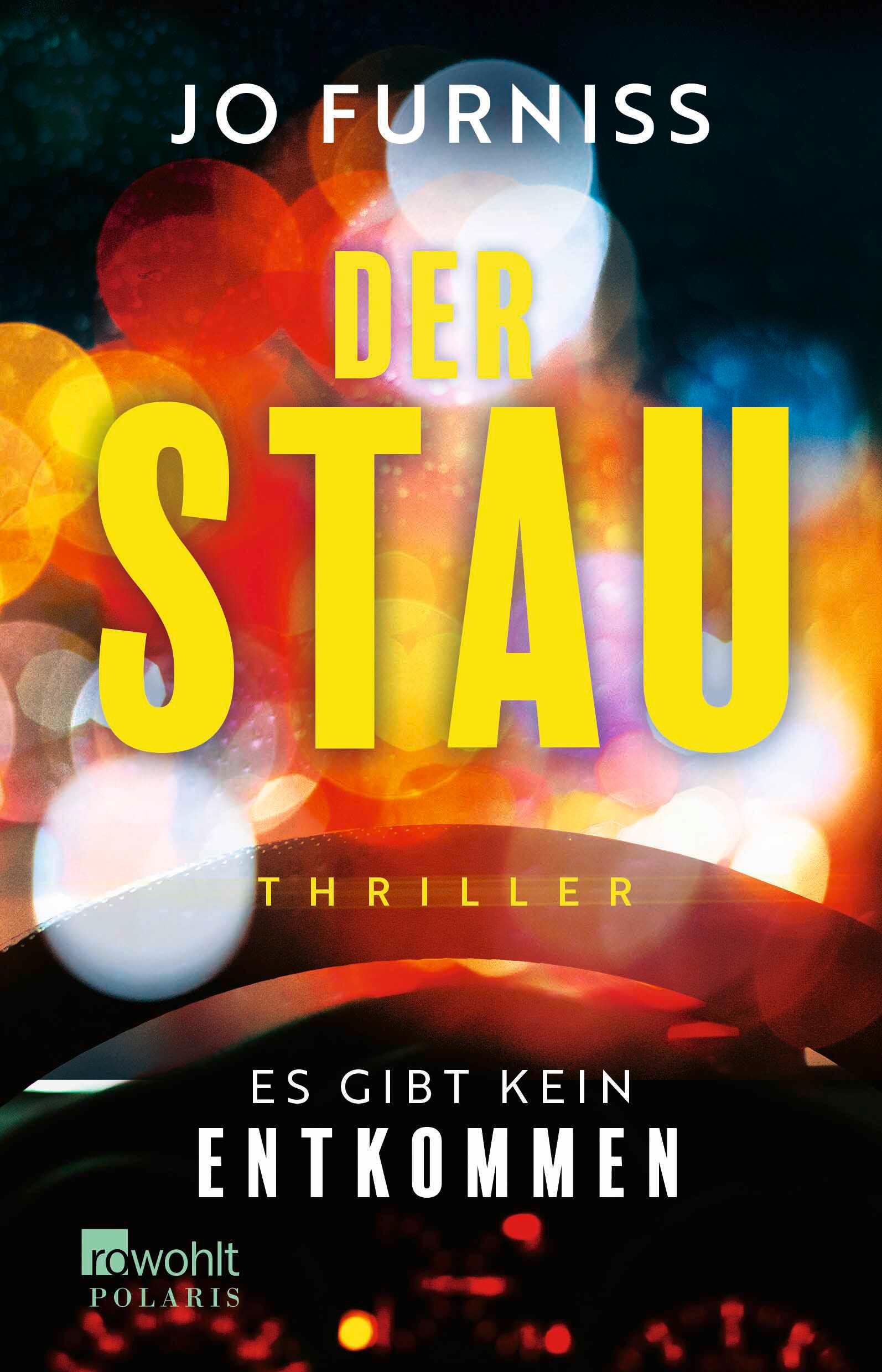 Cover: 9783499013683 | Der Stau | Es gibt kein Entkommen | Jo Furniss | Taschenbuch | 320 S.