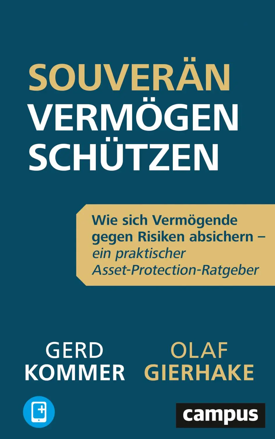 Cover: 9783593513683 | Souverän Vermögen schützen | Olaf Gierhake (u. a.) | Bundle | 1 Buch
