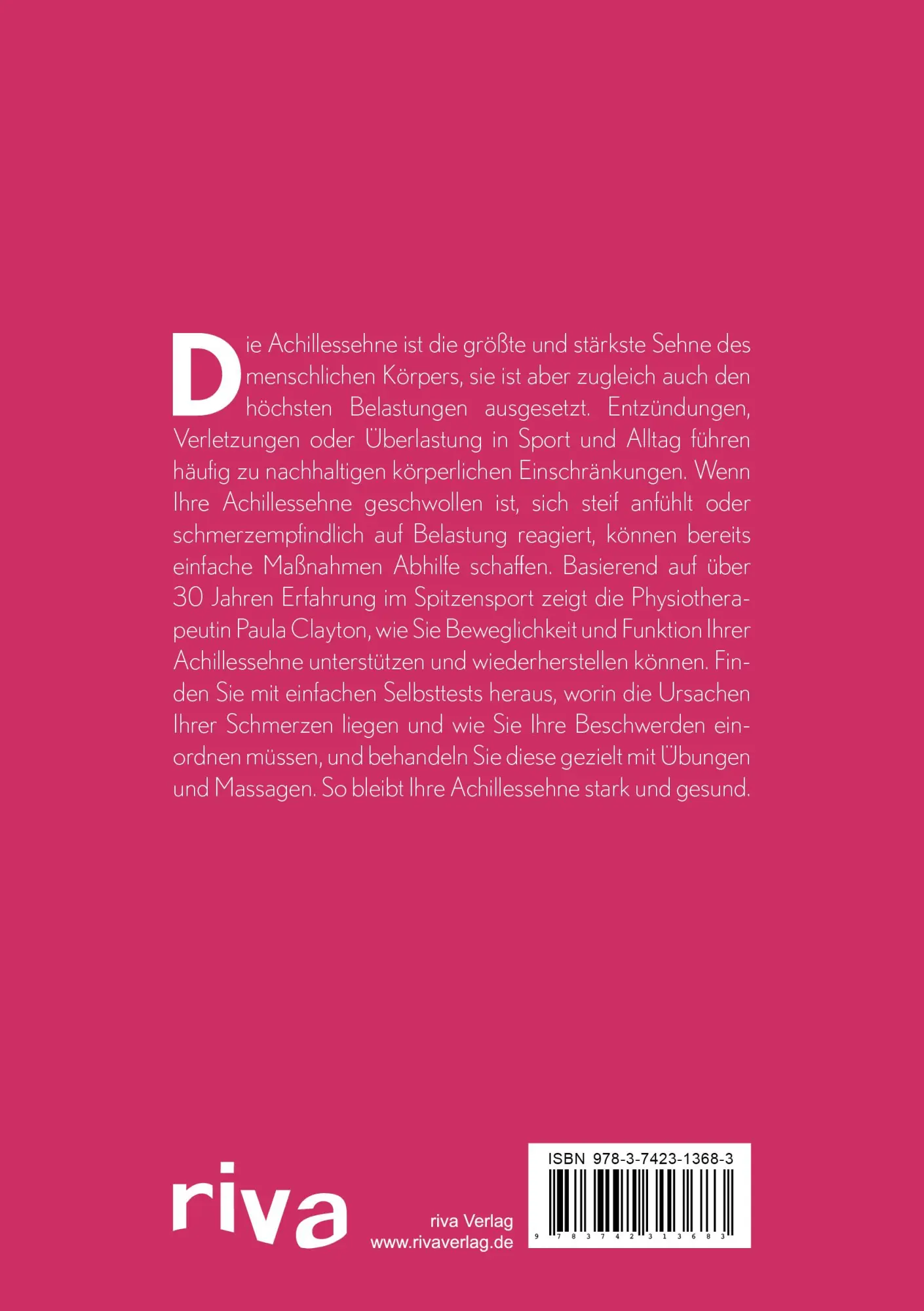 Rückseite: 9783742313683 | Beschwerden der Achillessehne selbst behandeln | Paula Clayton | Buch