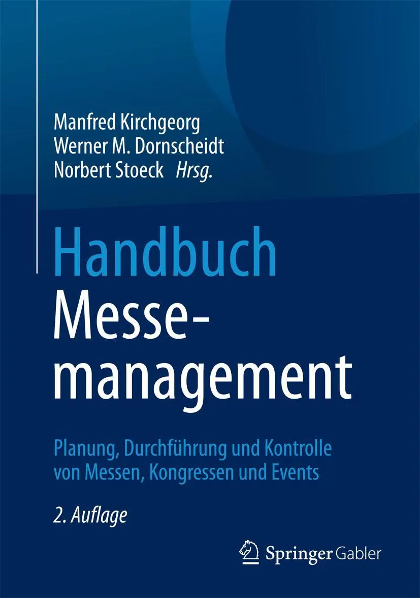 Cover: 9783834933683 | Handbuch Messemanagement | Manfred Kirchgeorg (u. a.) | Buch | xxv
