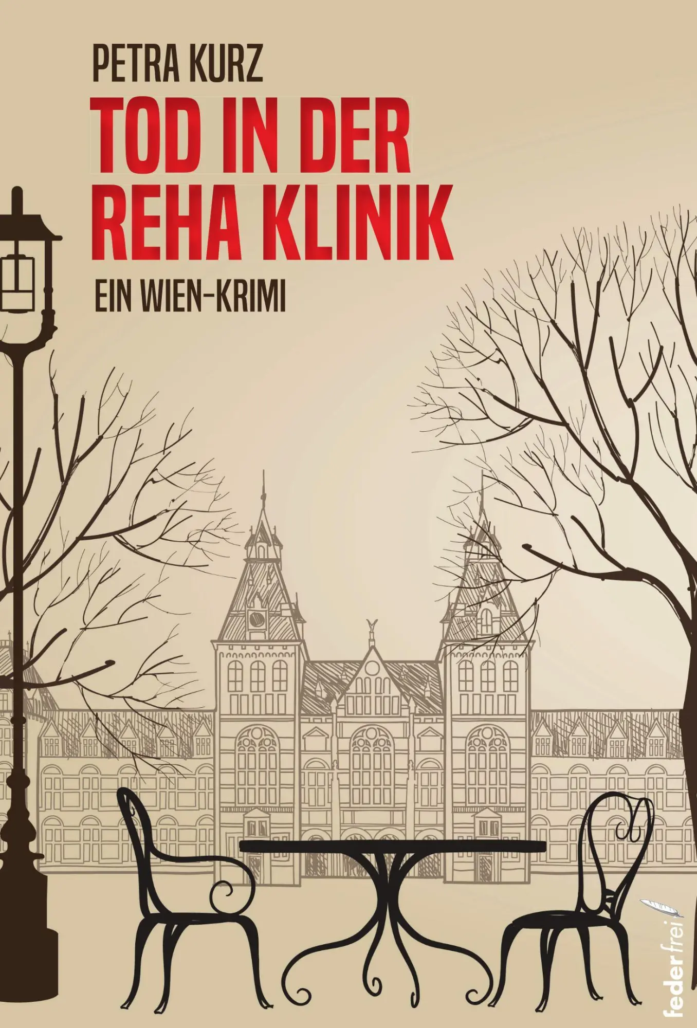 Cover: 9783990743683 | Tod in der Reha Klinik | Petra Kurz | Taschenbuch | 250 S. | Deutsch