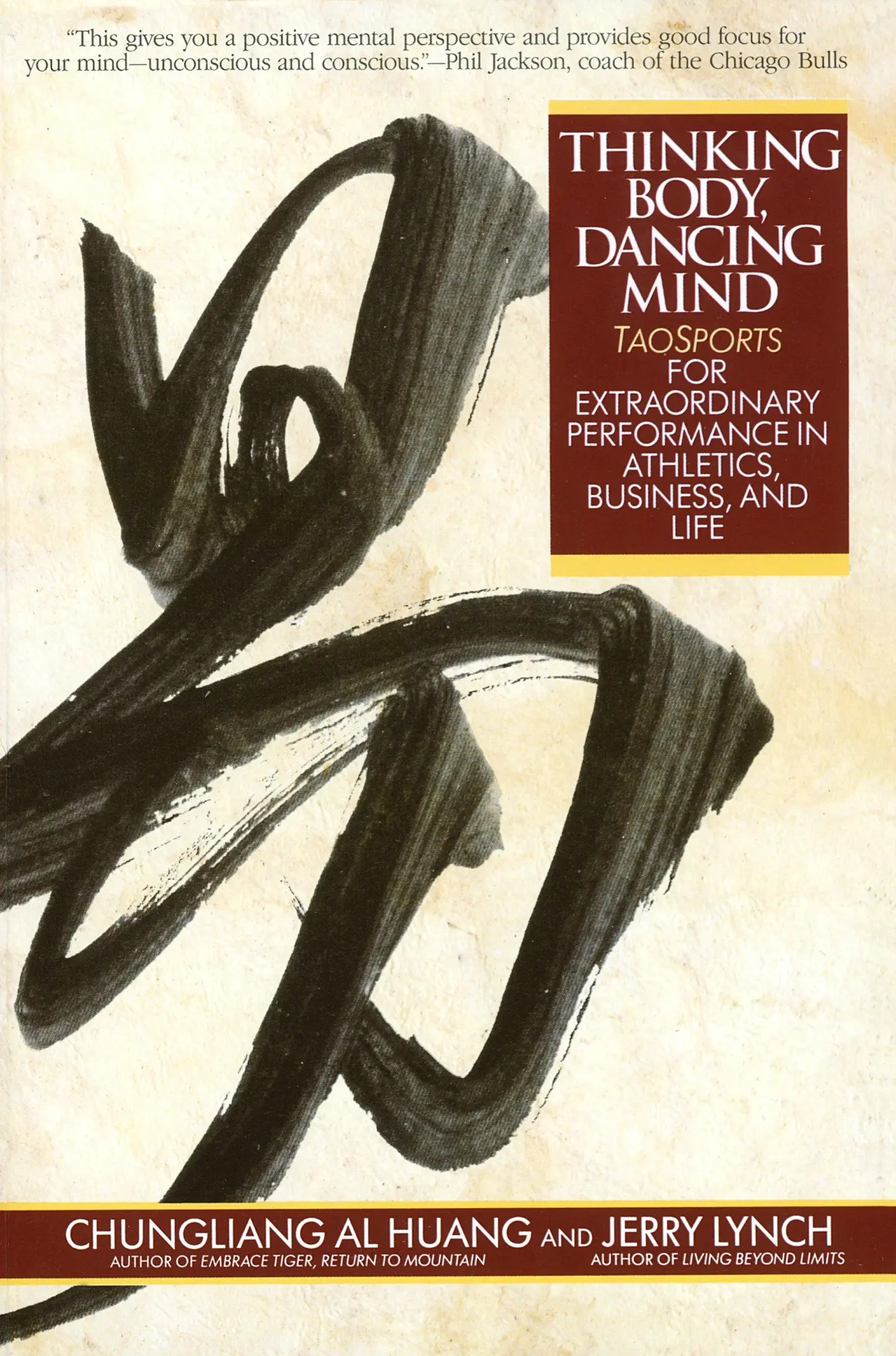 Cover: 9780553373783 | Thinking Body, Dancing Mind | Chungliang Al Huang | Taschenbuch | 1994