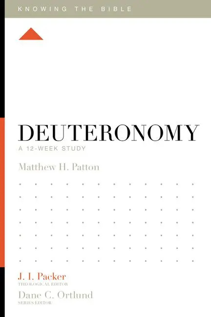 Cover: 9781433553783 | Deuteronomy | A 12-Week Study | Matthew H Patton | Taschenbuch | 2017