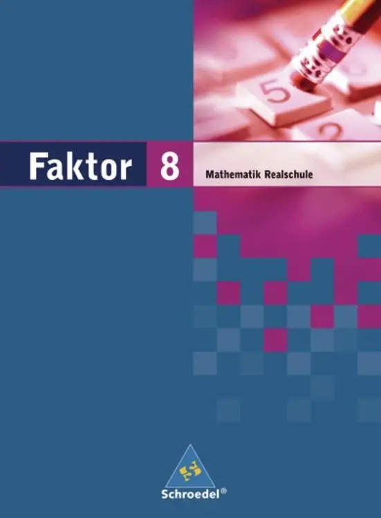 Cover: 9783507843783 | Faktor 8. Mathematik. Schulbuch. Realschule. Niedersachsen, Bremen,...