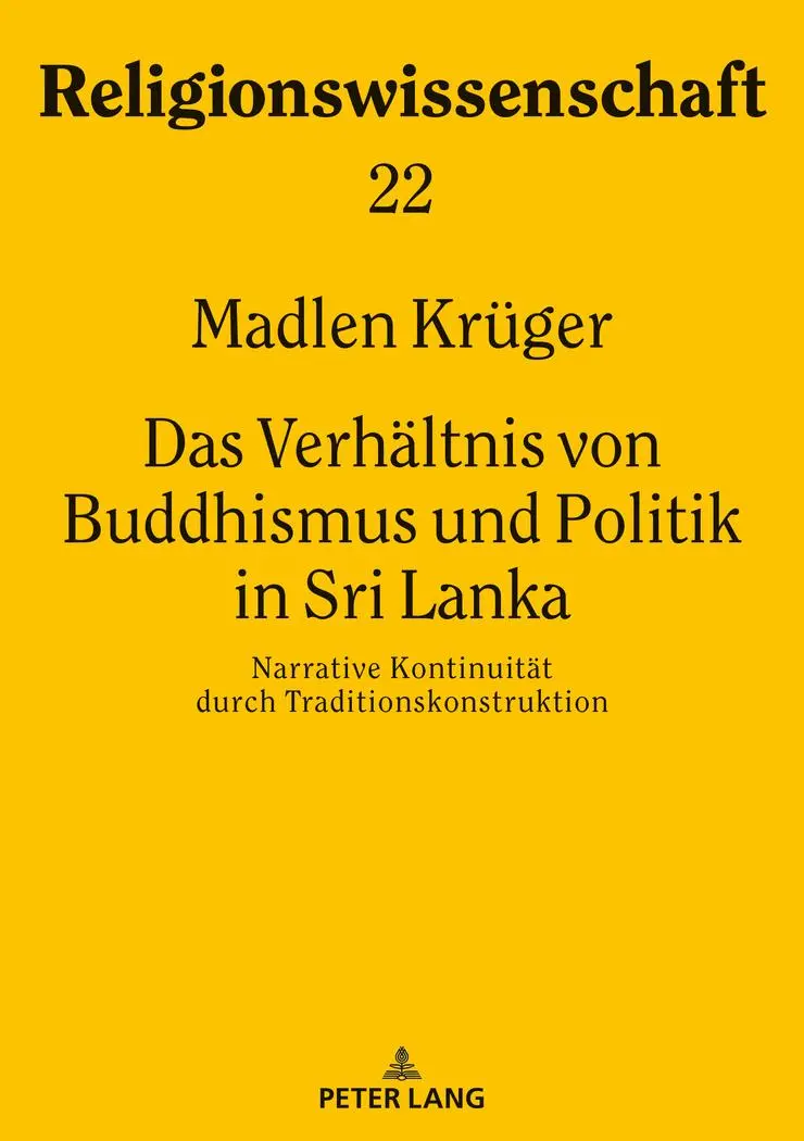 Cover: 9783631803783 | Das Verhältnis von Buddhismus und Politik in Sri Lanka | Madlen Krüger