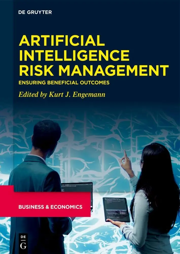 Cover: 9783111593883 | Artificial Intelligence Risk Management | Ensuring Beneficial Outcomes