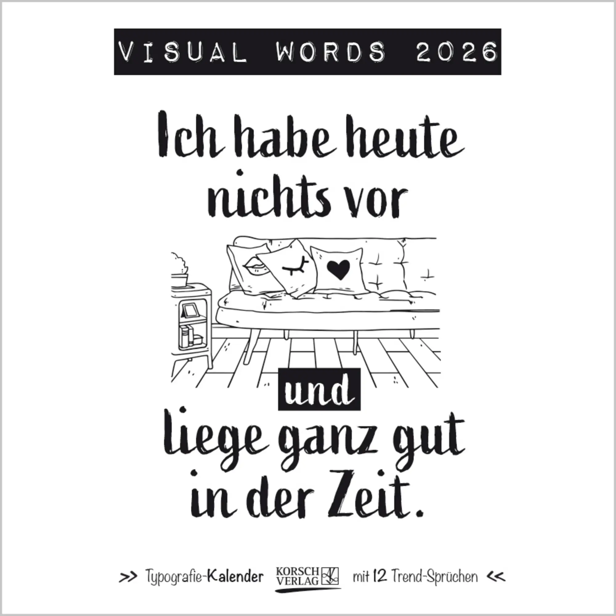 Cover: 9783731883883 | Visual Words 2026 | Verlag Korsch | Kalender | 13 S. | Deutsch | 2026