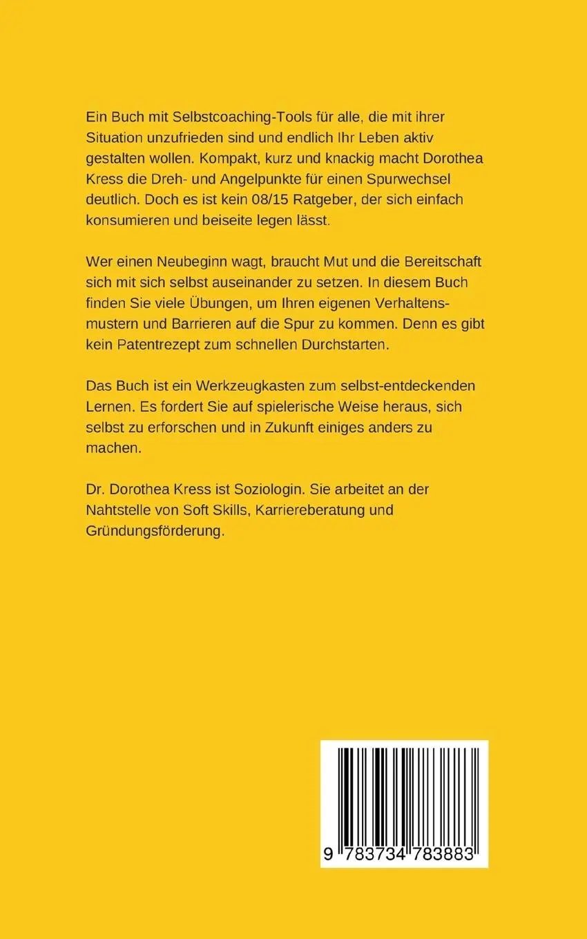 Rückseite: 9783734783883 | Ich kann auch anders | Starter-Kit für den Neubeginn | Dorothea Kress