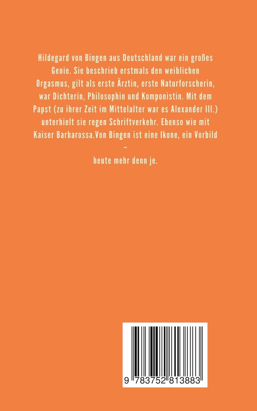 Rückseite: 9783752813883 | Der Weg der Welt | Visionen der Hildegard von Bingen | Bingen | Buch