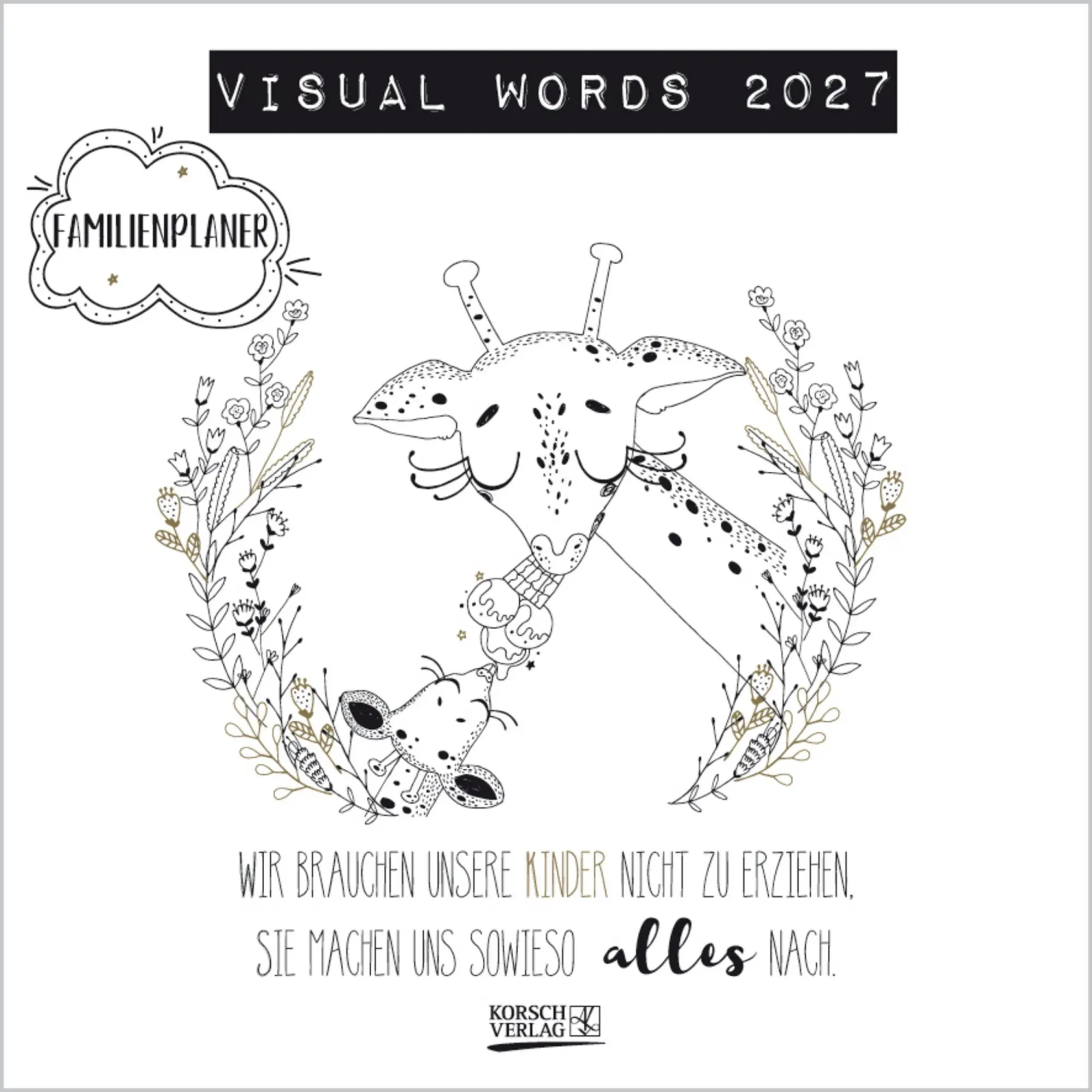 Cover: 9783819303883 | Visual Words Family 2027 | Verlag Korsch | Kalender | 13 S. | Deutsch