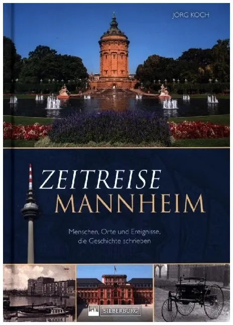 Cover: 9783842523883 | Zeitreise Mannheim | Jörg Koch | Buch | 121 S. | Deutsch | 2022