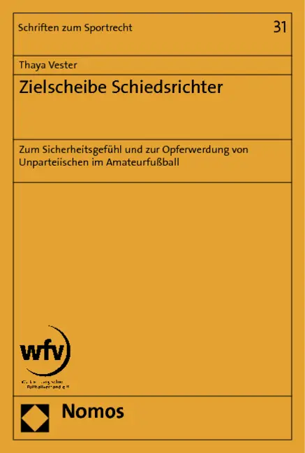 Cover: 9783848703883 | Zielscheibe Schiedsrichter | Thaya Vester | Taschenbuch | 100 S.
