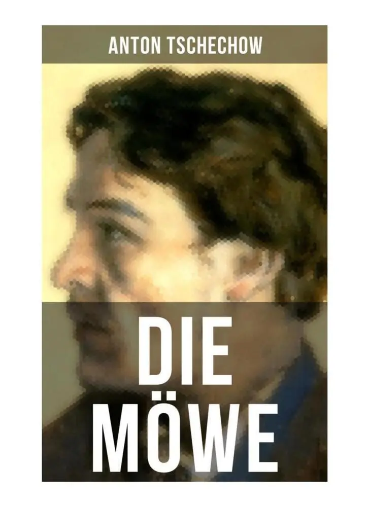 Cover: 9788027253883 | DIE MÖWE | Anton Pawlowitsch Tschechow | Taschenbuch | 44 S. | Deutsch