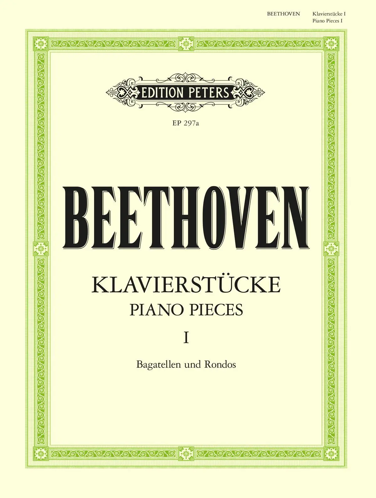 Cover: 9790014003883 | Piano Pieces | Bagatelles and Rondos | Ludwig van Beethoven | Buch