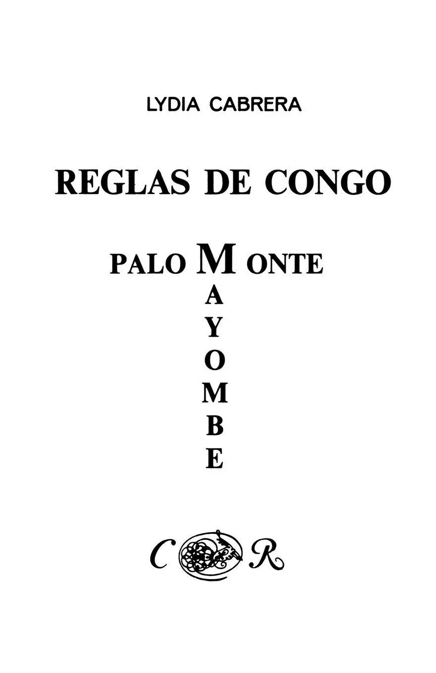 Cover: 9780897293983 | Reglas de Congo/ Palo Monte Mayombe | Lydia Cabrera | Taschenbuch