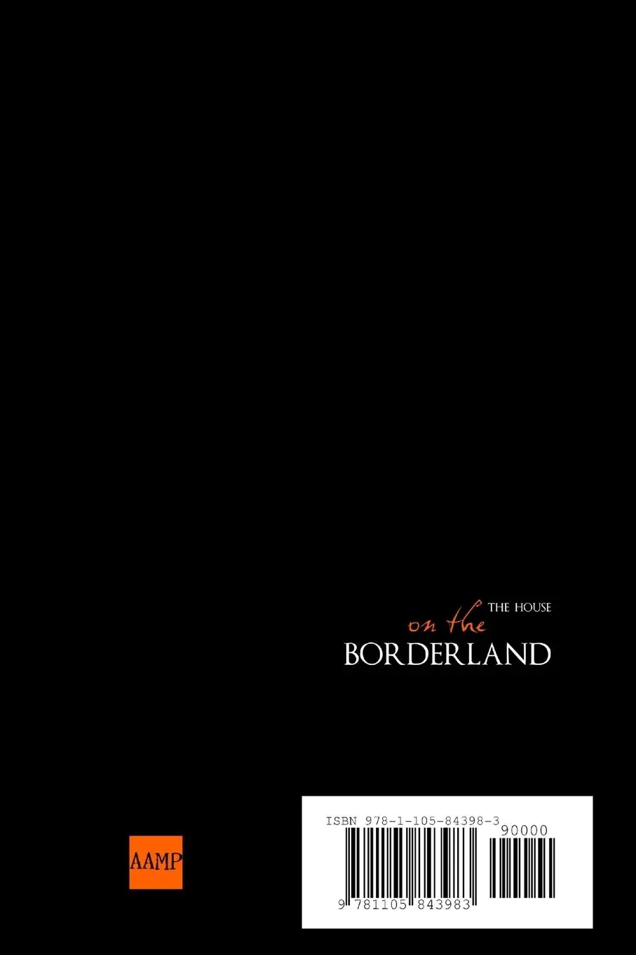 Rückseite: 9781105843983 | The House on the Borderland | William Hope Hodgson | Taschenbuch