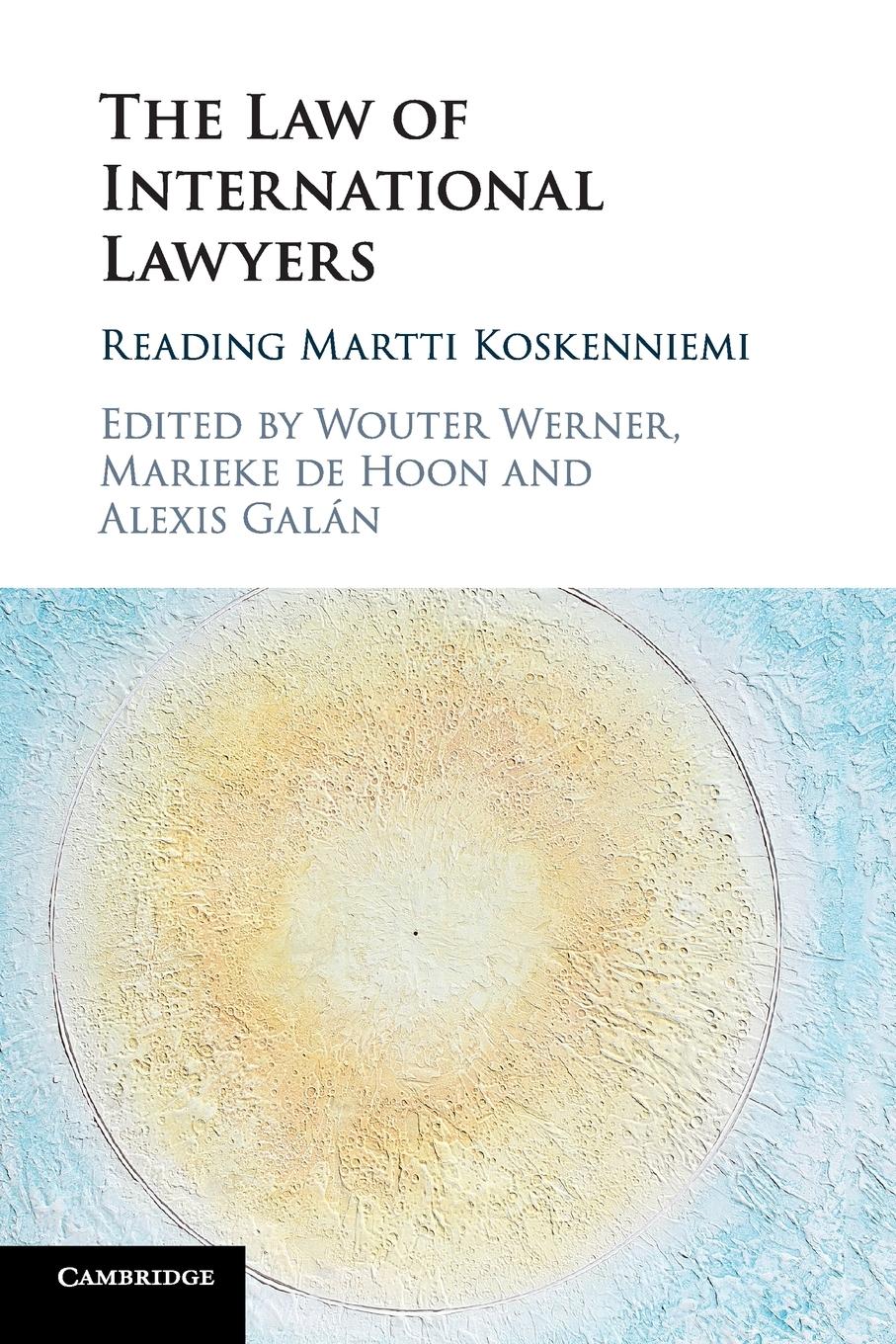 Cover: 9781316643983 | The Law of International Lawyers | Wouter Werner (u. a.) | Taschenbuch