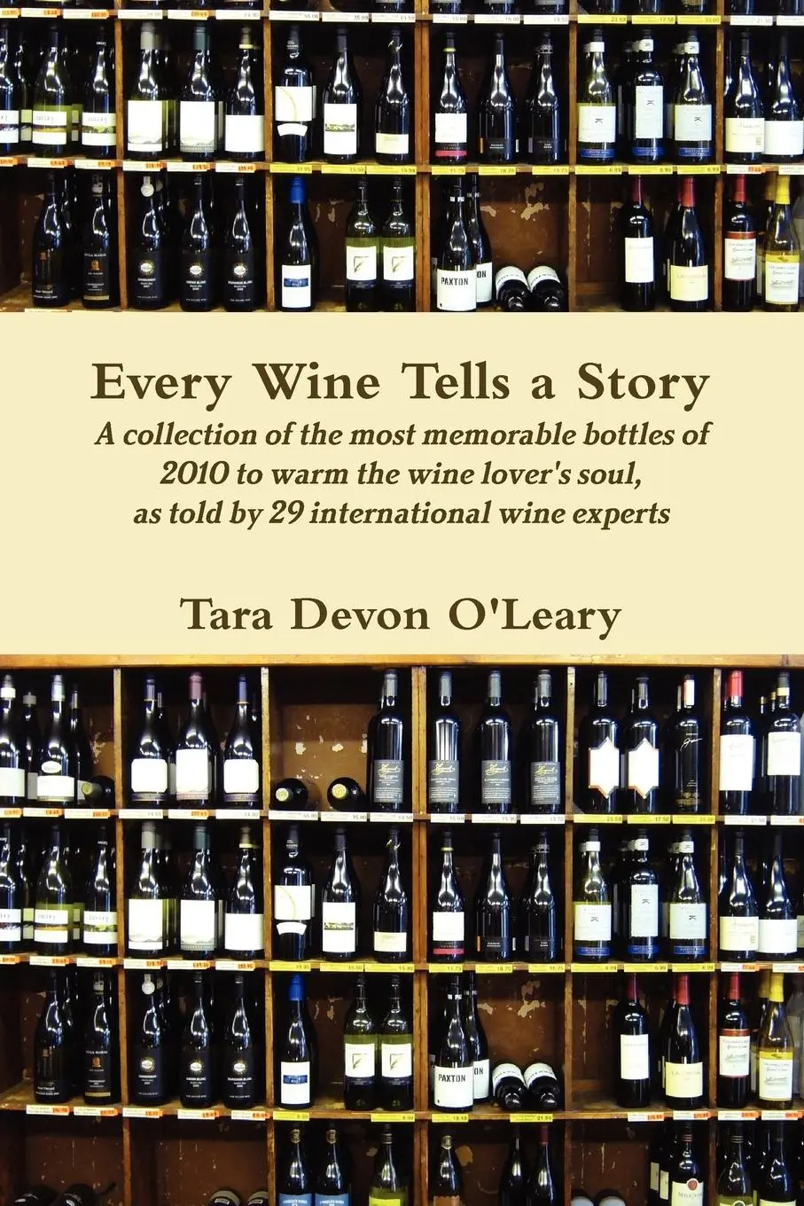 Cover: 9781446713983 | Every Wine Tells a Story A collection of the most memorable bottles...