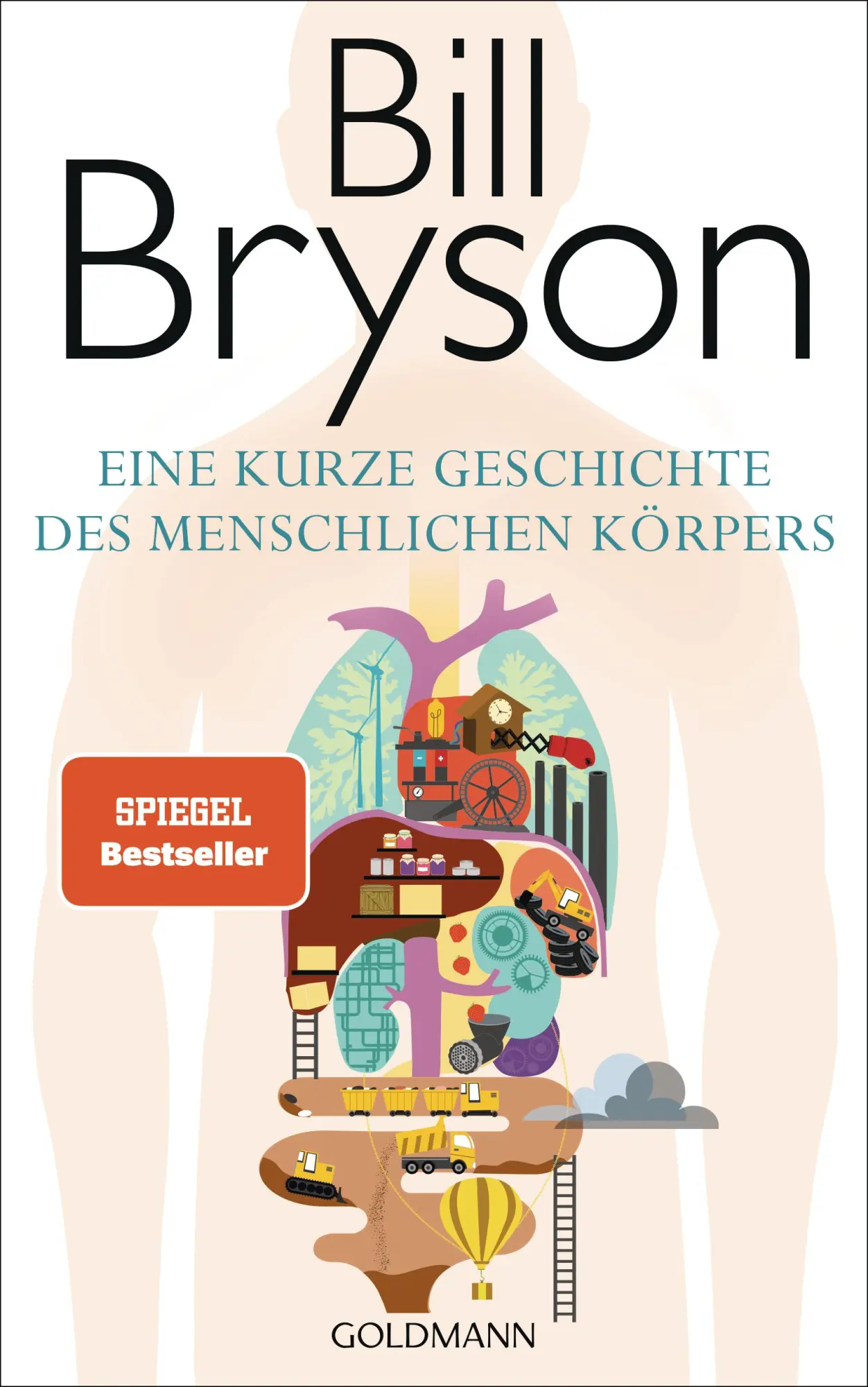 Cover: 9783442313983 | Eine kurze Geschichte des menschlichen Körpers | Bill Bryson | Buch