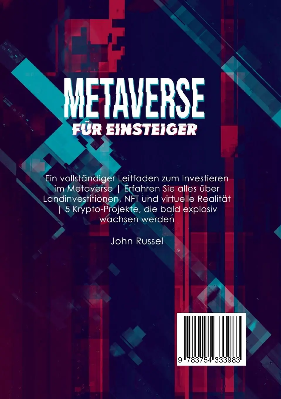 Rückseite: 9783754333983 | Metaverse für Einsteiger | John Russel | Taschenbuch | Paperback