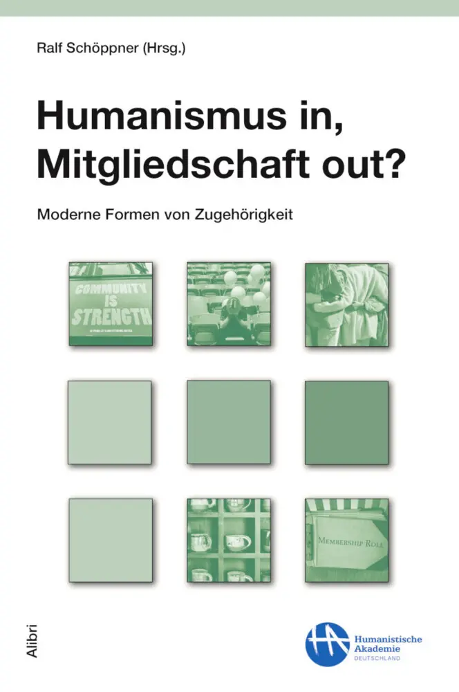 Cover: 9783865693983 | Humanismus in, Mitgliedschaft out? | Moderne Formen von Zugehörigkeit