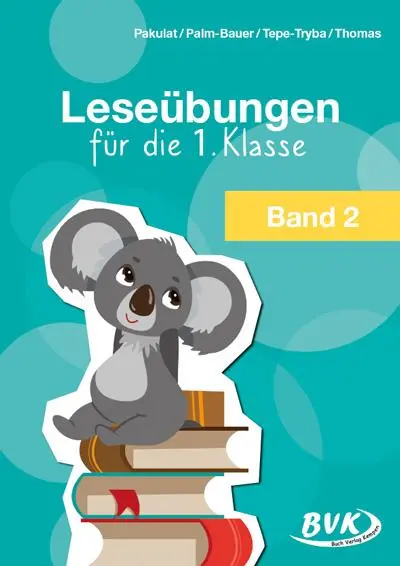 Cover: 9783965203983 | Leseübungen für die 1. Klasse - Band 2 | Dorothee Pakulat (u. a.)