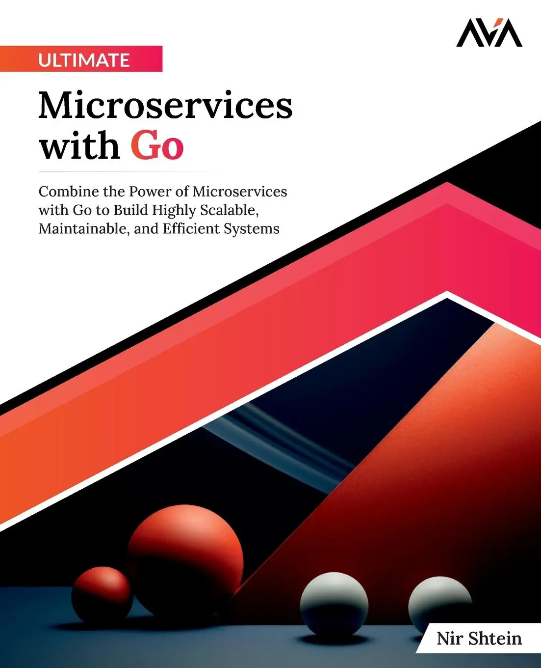 Cover: 9788197223983 | Ultimate Microservices with Go | Nir Shtein | Taschenbuch | Englisch