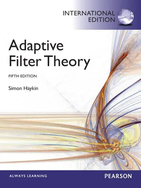 Cover: 9780273764083 | Adaptive Filter Theory | International Edition | Simon Haykin | Buch Cover: 9780273764083 | Adaptive Filter Theory | International Edition | Simon Haykin | Buch