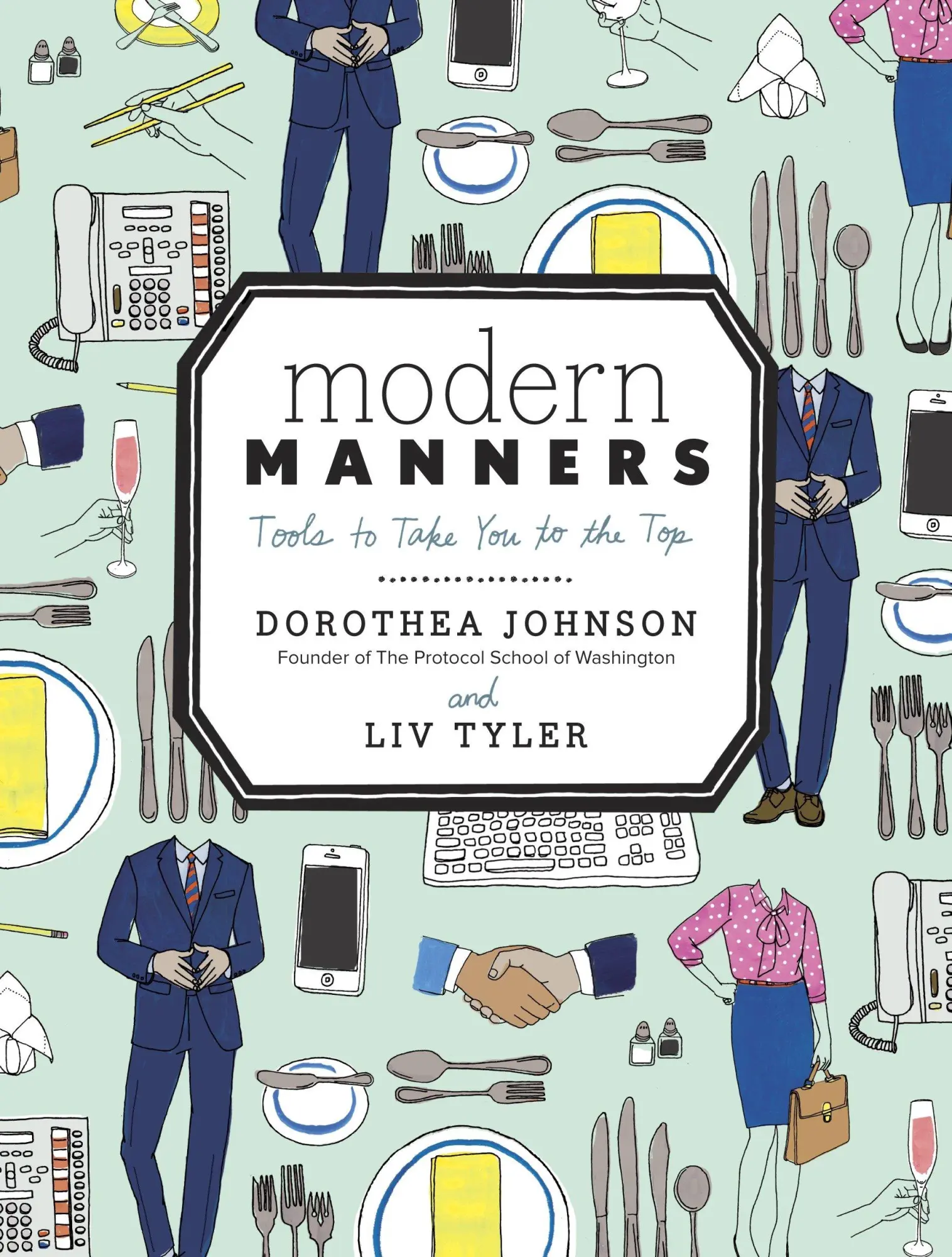 Cover: 9780770434083 | Modern Manners | Tools to Take You to the Top | Johnson (u. a.) | Buch