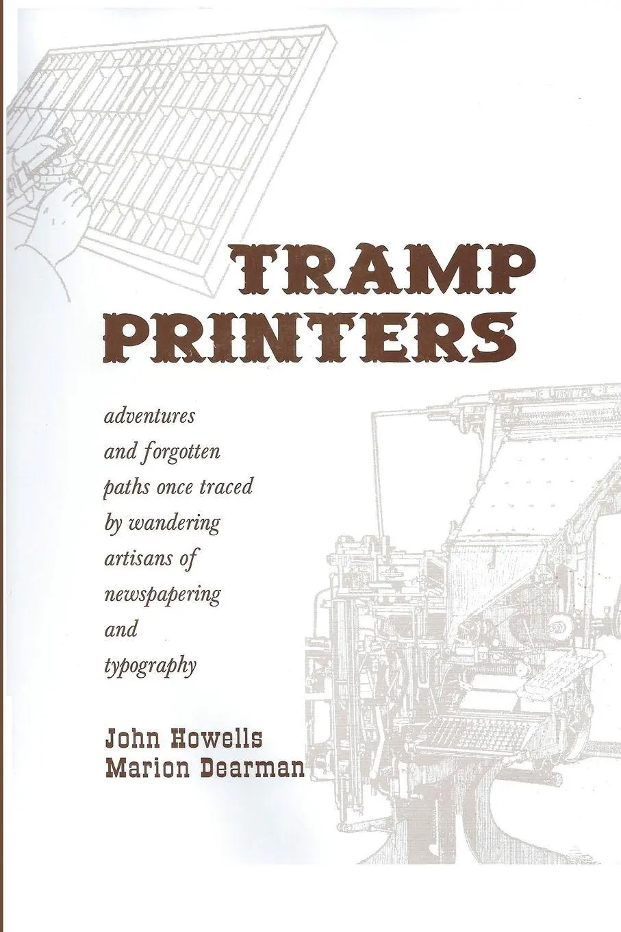 Cover: 9780985814083 | Tramp Printers | John Howells (u. a.) | Taschenbuch | Englisch | 2006