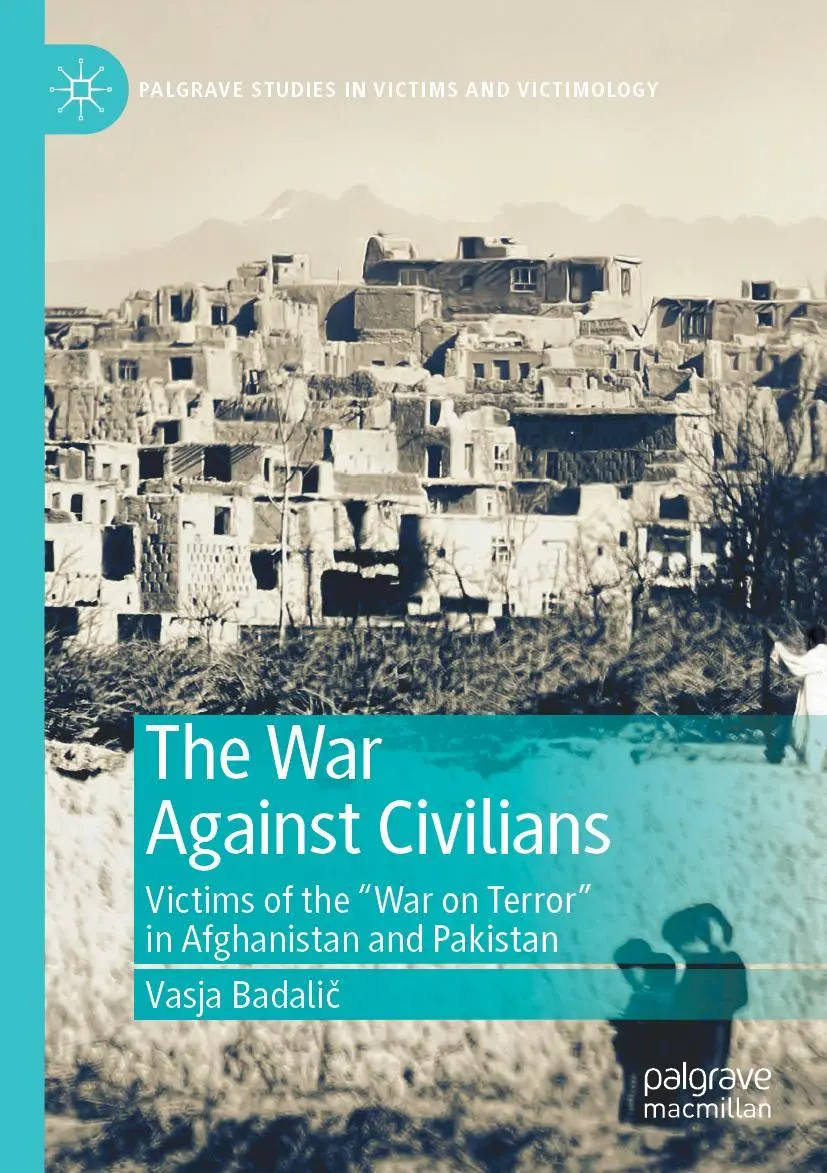 Cover: 9783030124083 | The War Against Civilians | Vasja Badali¿ | Taschenbuch | xii | 2020