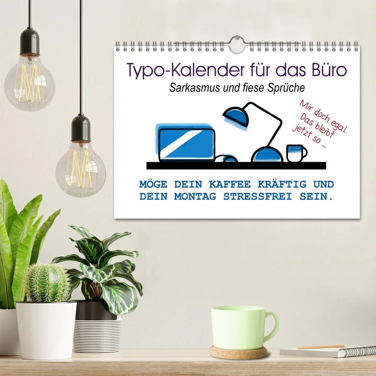 Bild: 9783457774083 | Typo-Kalender für das Büro. Sarkasmus und fiese Sprüche...