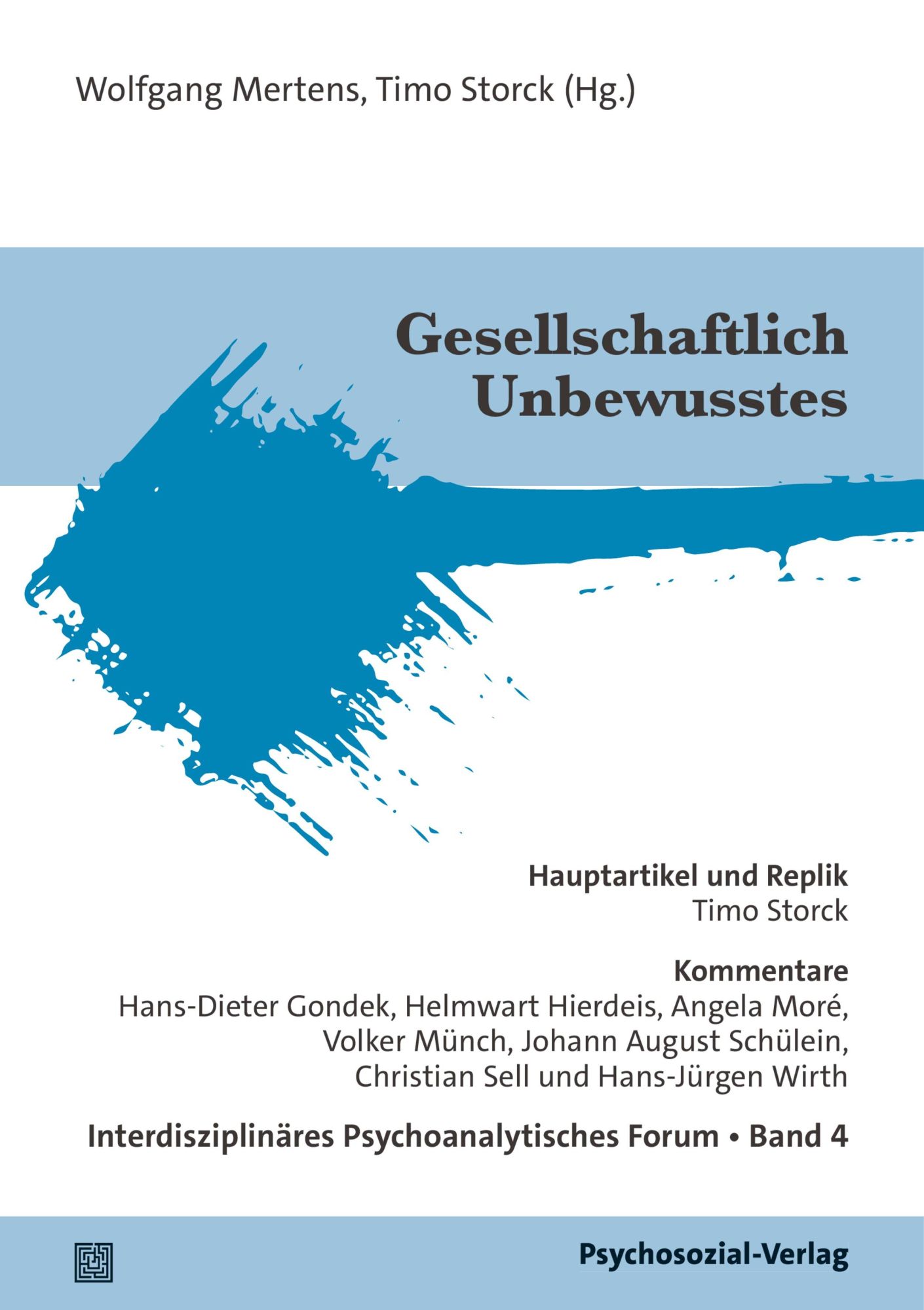 Cover: 9783837934083 | Gesellschaftlich Unbewusstes | Wolfgang Mertens (u. a.) | Taschenbuch