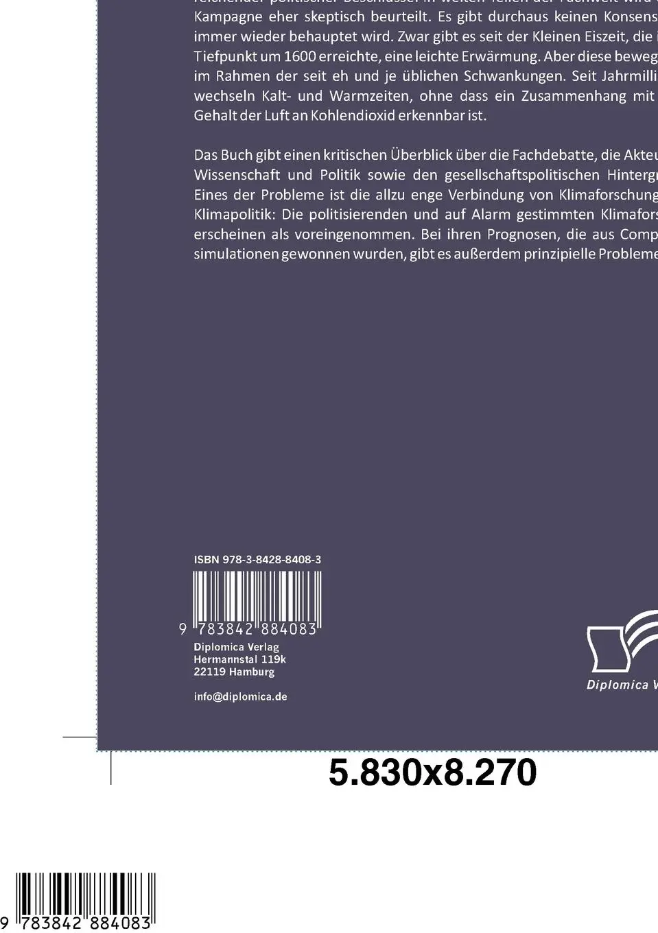 Rückseite: 9783842884083 | Die Klimakatastrophe - ein Fehlalarm? Die kritischen Stimmen mehren...