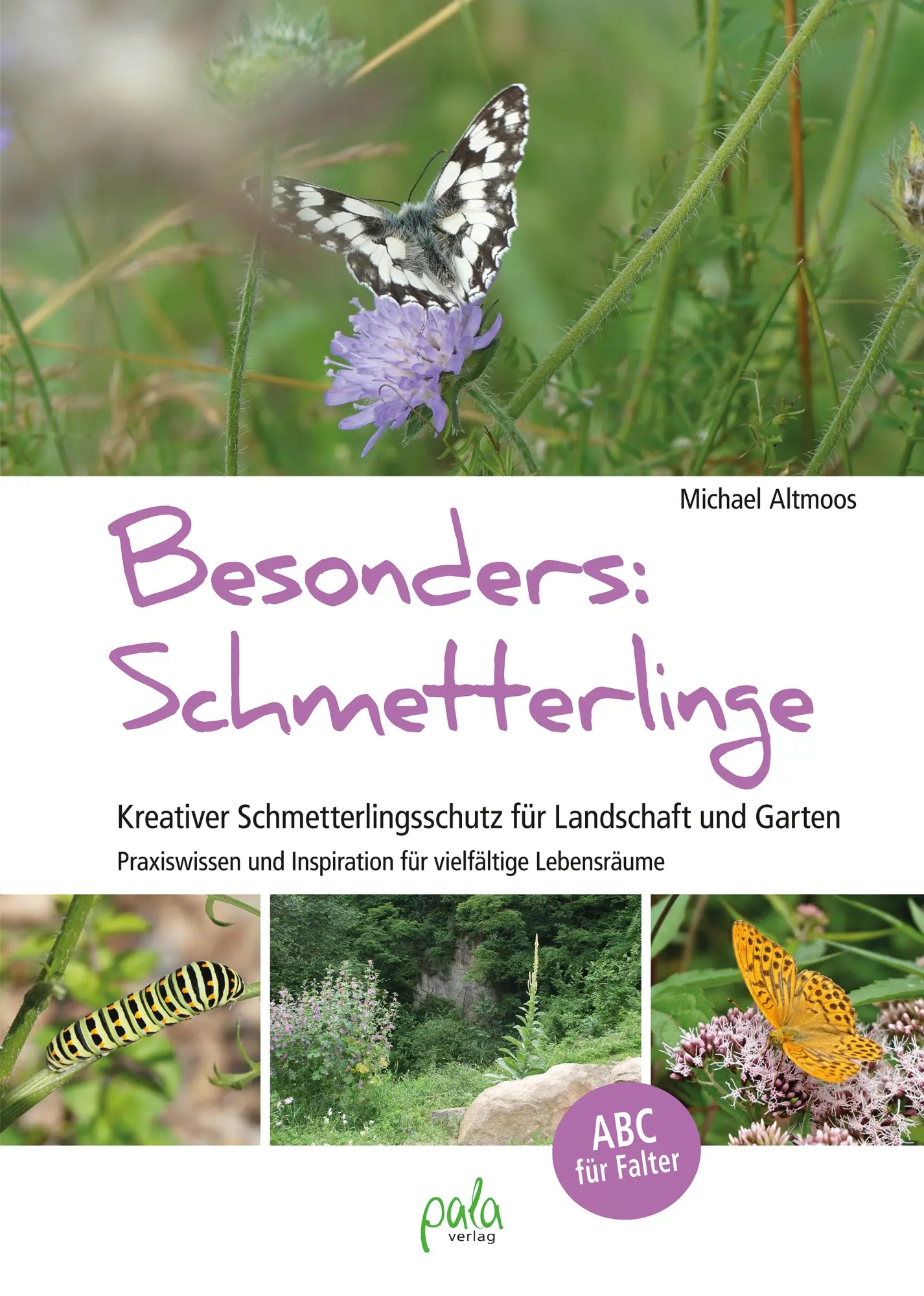 Cover: 9783895664083 | Besonders: Schmetterlinge | Michael Altmoos | Buch | 208 S. | Deutsch