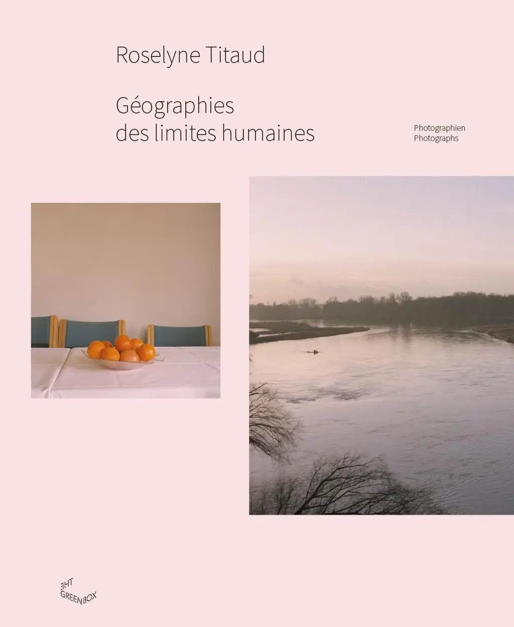 Cover: 9783941644083 | Géographies des Limites Humaines | Photographs/Photographien, Dt/engl