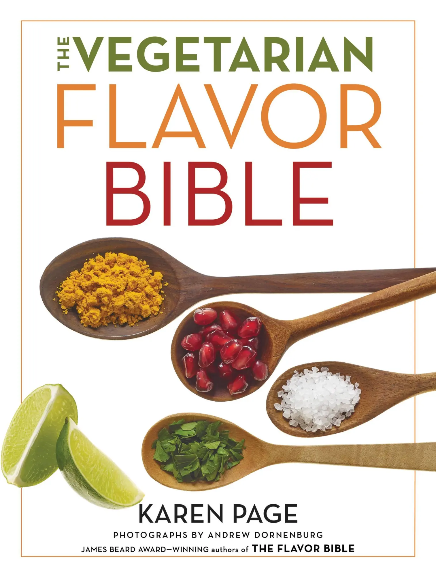 Cover: 9780316244183 | The Vegetarian Flavor Bible | Karen Page | Buch | Englisch | 2014