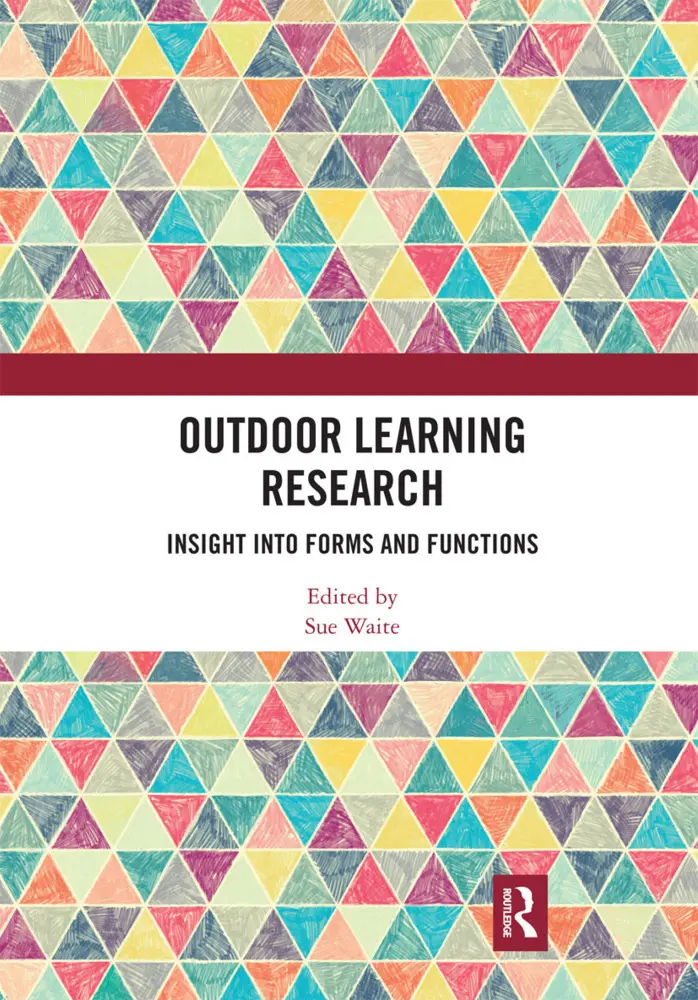 Cover: 9780367664183 | Outdoor Learning Research | Insight into forms and functions | Waite