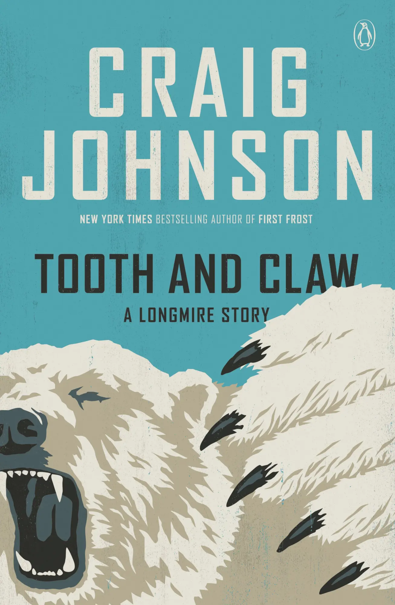 Cover: 9780593834183 | Tooth and Claw | A Longmire Story | Craig Johnson | Taschenbuch | 2025