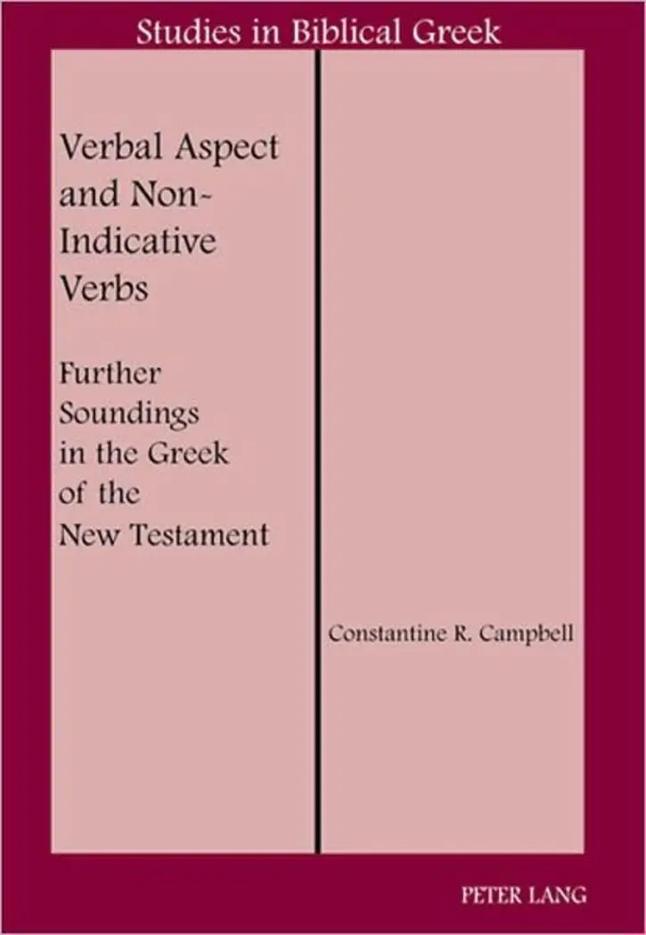 Cover: 9781433104183 | Verbal Aspect and Non-Indicative Verbs | Constantine R. Campbell