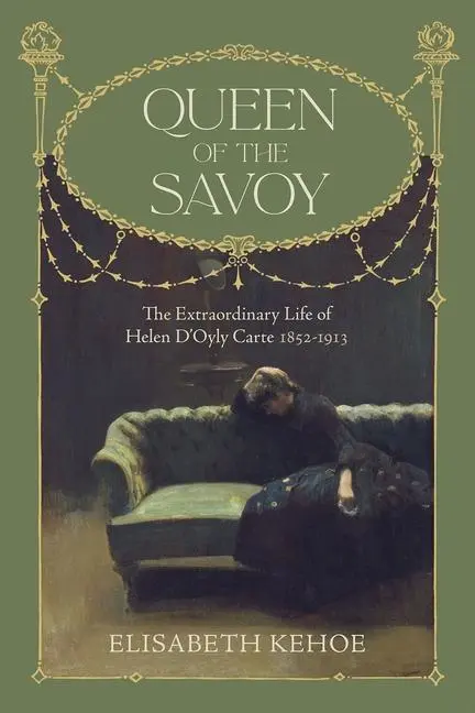 Cover: 9781914414183 | Queen of The Savoy | Elisabeth Kehoe | Buch | Gebunden | Englisch