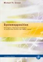 Cover: 9783866494183 | Systemopposition | Michael Th Greven | Buch | 301 S. | Deutsch | 2011