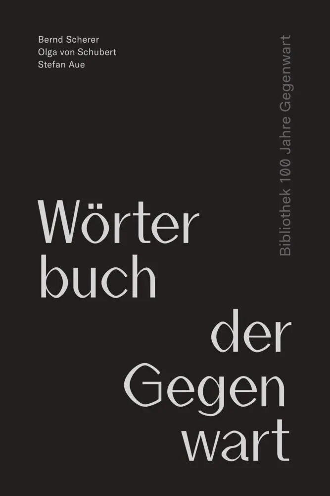 Cover: 9783957574183 | Wörterbuch der Gegenwart | Haus der Kulturen der Welt | Buch | 710 S.