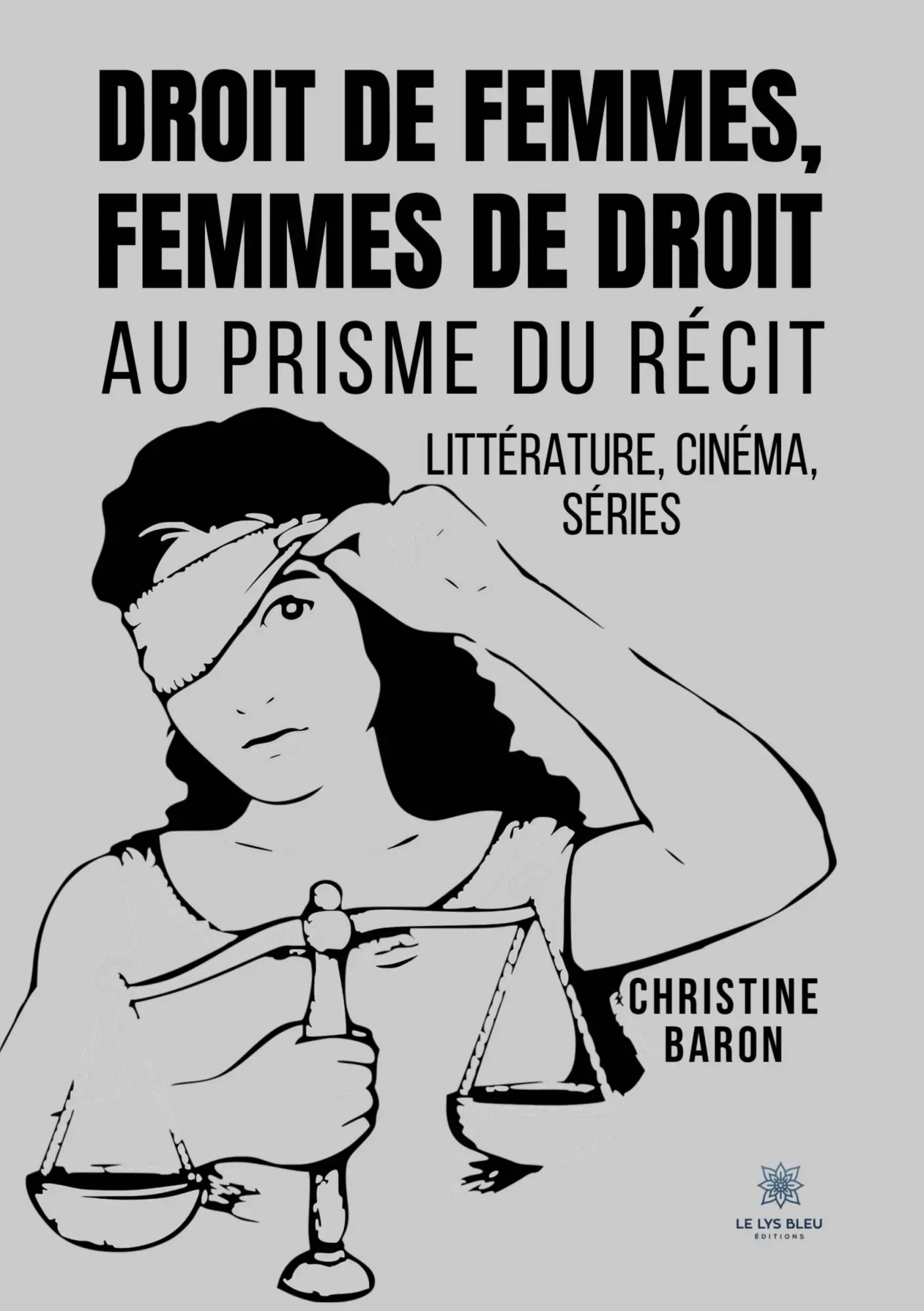 Cover: 9791042284183 | Droit de femmes, femmes de droit | Christine Baron | Taschenbuch