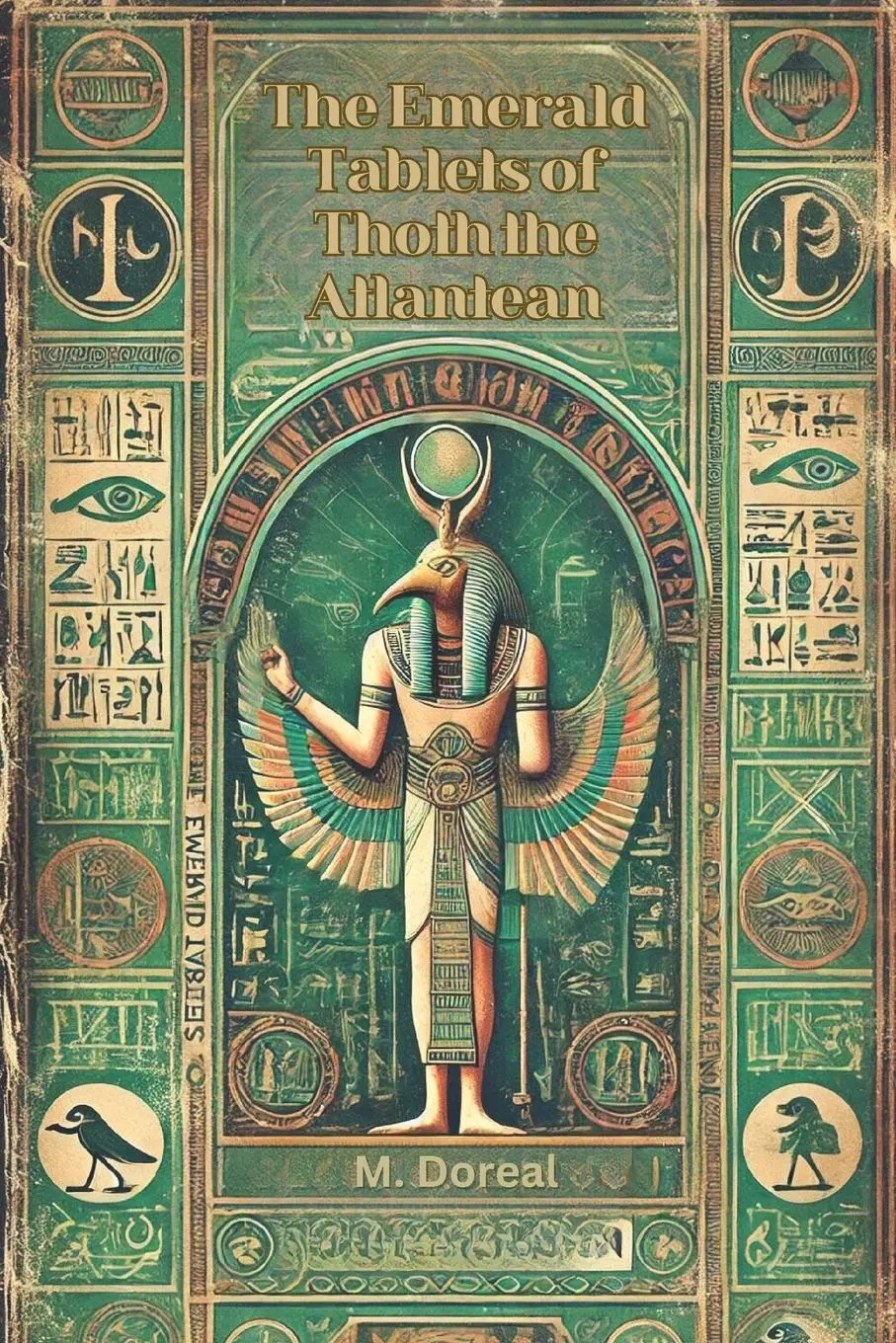 Cover: 9798331114183 | The Emerald Tablets of Thoth the Atlantean | M. Doreal | Taschenbuch