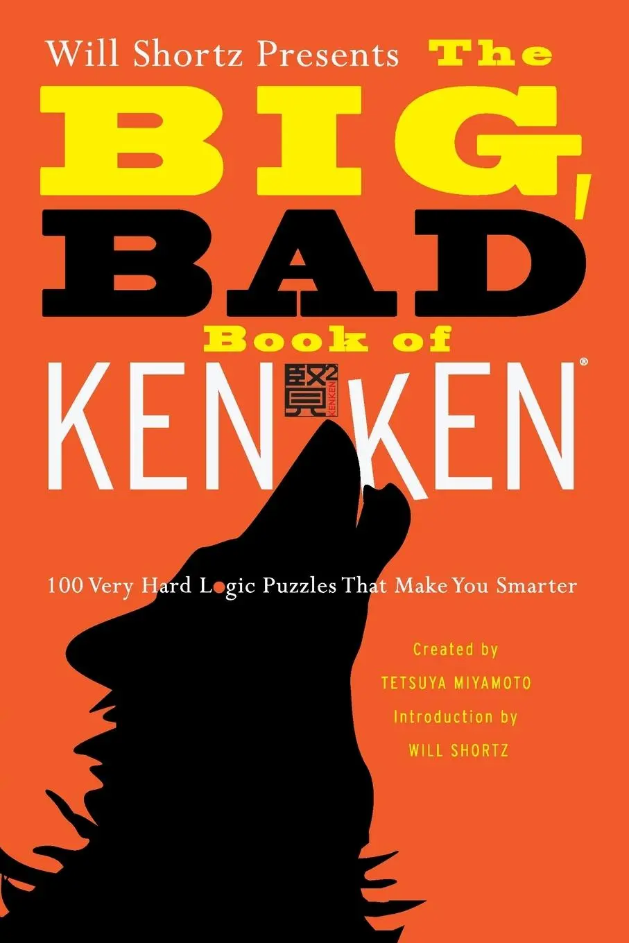 Cover: 9780312654283 | Will Shortz Presents the Big, Bad Book of KenKen | Will Shortz | Buch
