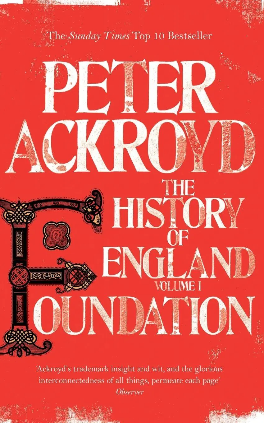 Cover: 9780330544283 | Foundation | The History of England Volume I | Peter Ackroyd | Buch Cover: 9780330544283 | Foundation | The History of England Volume I | Peter Ackroyd | Buch